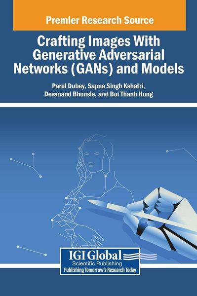 Produktbild: Crafting Images With Generative Adversarial Networks (GANs) and Models