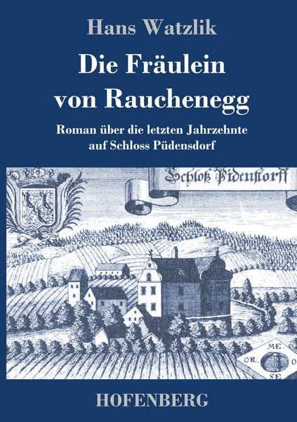Produktbild: Die Fr&auml;ulein von Rauchenegg