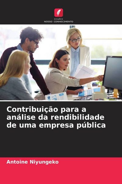 Produktbild: Contribui&ccedil;&atilde;o para a an&aacute;lise da rendibilidade de uma empresa p&uacute;blica
