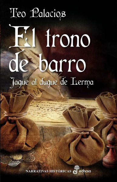 Produktbild: El trono de barro : jaque al duque de Lerma