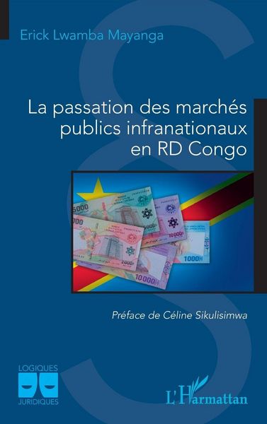 Produktbild: La passation des march&eacute;s publics infranationaux en RD Congo