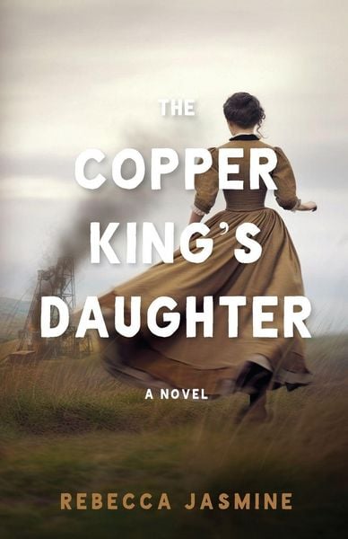 Produktbild: The Copper King's Daughter