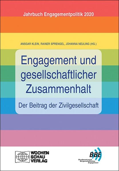 Produktbild: Engagement und gesellschaftlicher Zusammenhalt - der Beitrag der Zivilgesellschaft