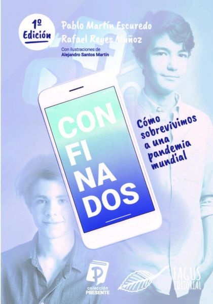Produktbild: Confinados : c&oacute;mo sobrevivimos a una pandemia mundial