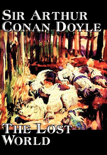 Produktbild: The Lost World by Arthur Conan Doyle, Science Fiction, Classics, Adventure