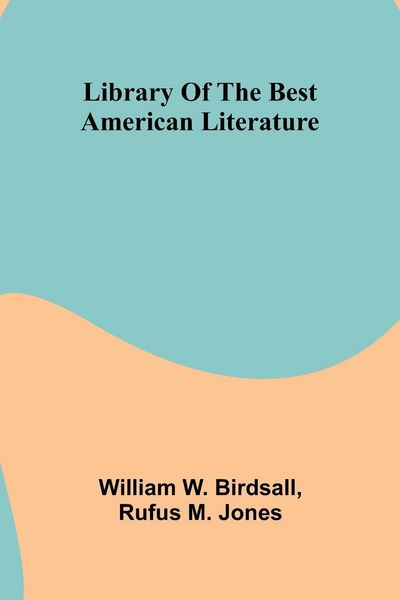 Produktbild: Library of the best American literature