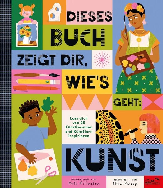 Produktbild: Dieses Buch zeigt dir, wie&rsquo;s geht: Kunst