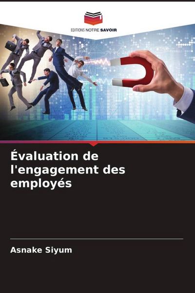 Produktbild: &Eacute;valuation de l'engagement des employ&eacute;s