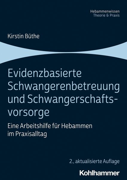 Produktbild: Evidenzbasierte Schwangerenbetreuung und Schwangerschaftsvorsorge
