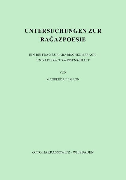 Untersuchungen zur Ragazpoesie, Taschenbuch von Manfred Ullmann, Harrassowitz, 9783447009201