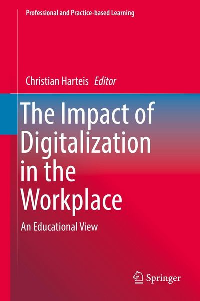Produktbild: The Impact of Digitalization in the Workplace