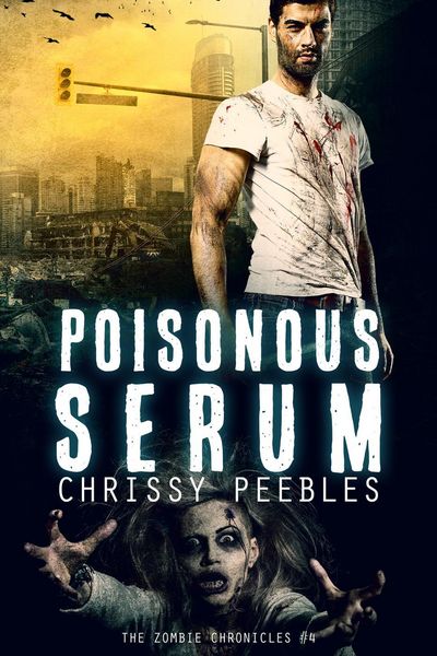 Produktbild: The Zombie Chronicles - Book 4 - Poisonous Serum