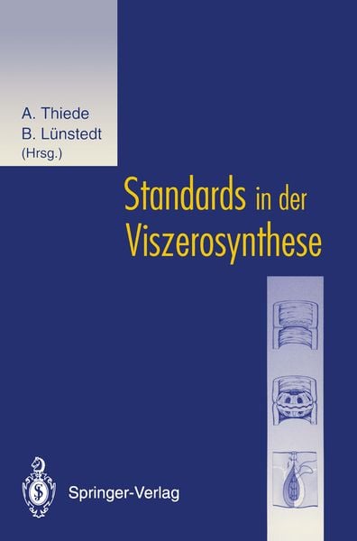 Standards in der Viszerosynthese, Taschenbuch von , Springer Berlin, 9783540580652
