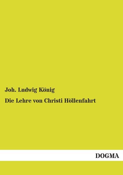 Produktbild: Die Lehre von Christi H&ouml;llenfahrt