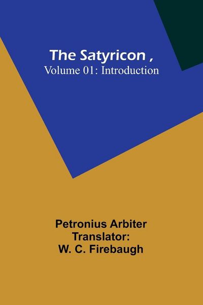 Produktbild: The Satyricon , Volume 01