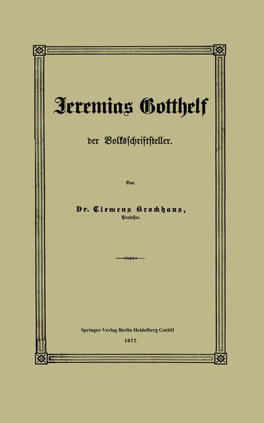 Produktbild: Jeremias Gotthelf der Volksschriftsteller