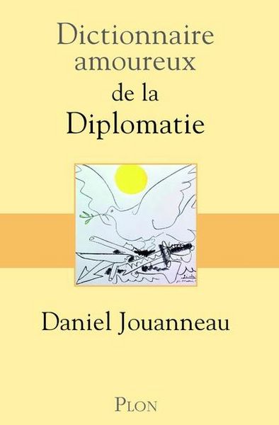 Produktbild: Dictionnaire amoureux de la diplomatie