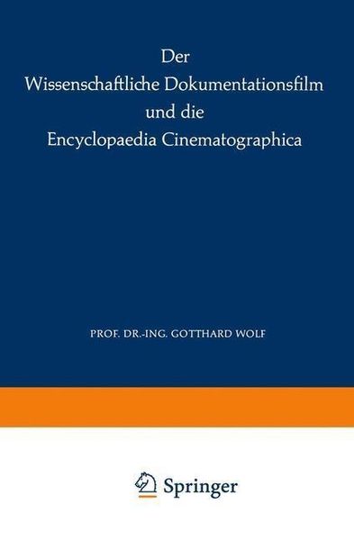 Produktbild: Der Wissenschaftliche Dokumentationsfilm und die Encyclopaedia Cinematographica