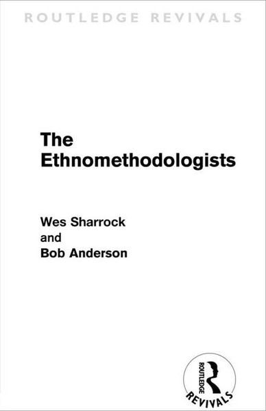 Produktbild: The Ethnomethodologists (Routledge Revivals)