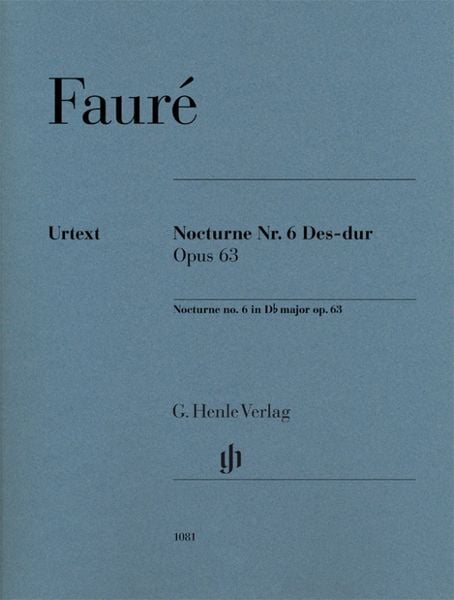 Produktbild: Gabriel Faur&eacute; - Nocturne Nr. 6 Des-dur op. 63