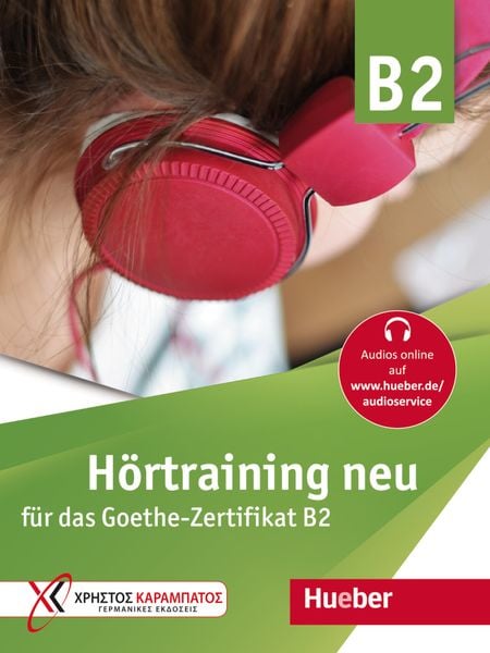 Hörtraining neu für das Goethe Zertifikat B2, Taschenbuch von Gaby Grammenou, Hueber, 9783193216847