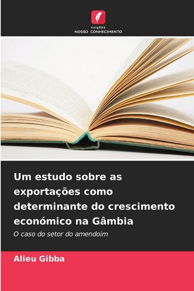 Produktbild: Um estudo sobre as exporta&ccedil;&otilde;es como determinante do crescimento econ&oacute;mico na G&acirc;mbia
