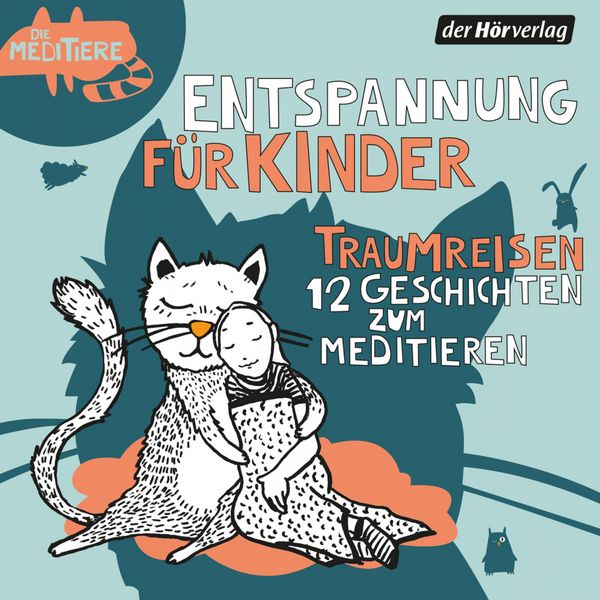 Produktbild: Die Meditiere: Traumreisen (12 Geschichten zum Meditieren)