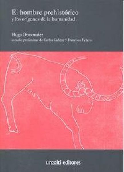 Produktbild: El hombre prehist&oacute;rico y los or&iacute;genes de la humanidad
