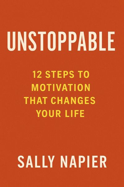 Produktbild: Unstoppable: 12 Steps to Motivation That Changes Your Life
