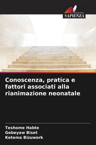 Produktbild: Conoscenza, pratica e fattori associati alla rianimazione neonatale