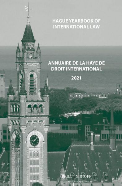 Produktbild: Hague Yearbook of International Law / Annuaire de la Haye de Droit International, Vol. 34 (2021)