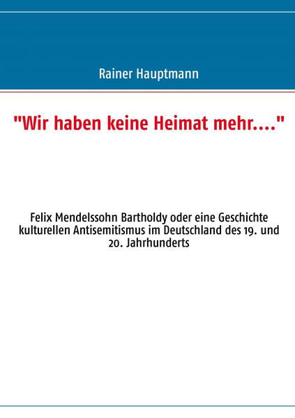 Produktbild: "Wir haben keine Heimat mehr...."
