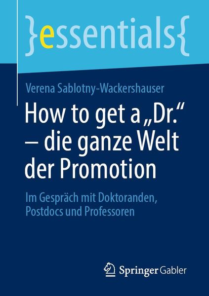 Produktbild: How to get a "Dr." - die ganze Welt der Promotion