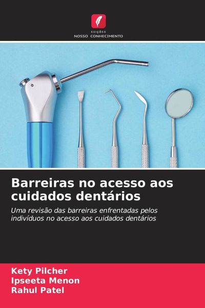 Produktbild: Barreiras no acesso aos cuidados dent&aacute;rios