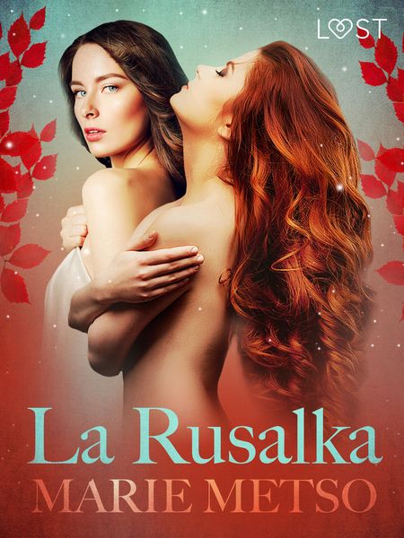Produktbild: La Rusalka - Une nouvelle &eacute;rotique