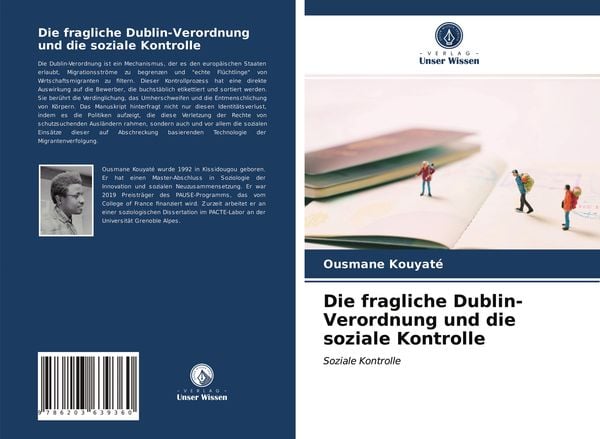 Die fragliche Dublin-Verordnung und die soziale Kontrolle, Taschenbuch von Ousmane Kouyaté, Verlag Unser Wissen, 9786203639360