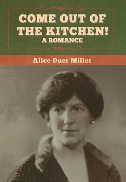 Produktbild: Come Out of the Kitchen! A Romance
