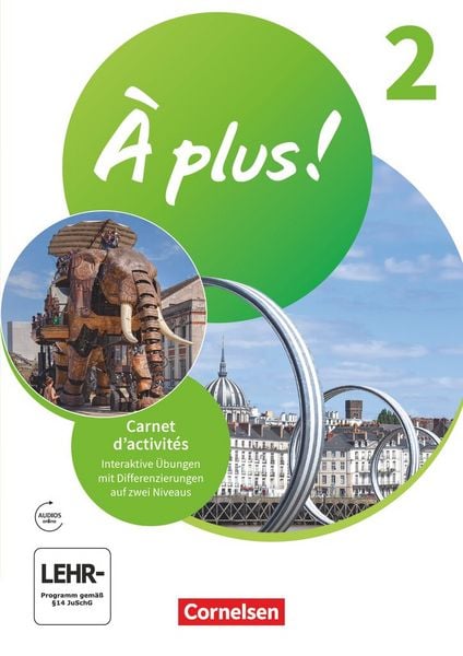 Produktbild: &Agrave; plus ! Neubearbeitung - Franz&ouml;sisch als 1. und 2. Fremdsprache - Ausgabe ab 2020 - Band 2
