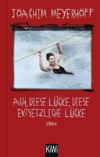 Produktbild: Ach, diese Lücke, diese entsetzliche Lücke