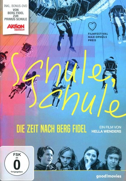 Schule Schule - Die Zeit nach Berg Fidel (+ Bonus-DVD)