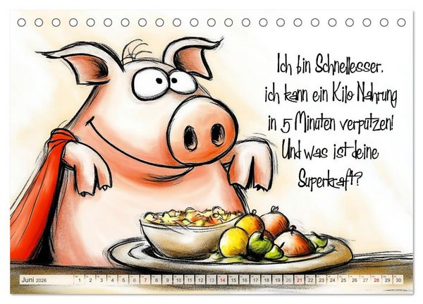 Produktbild: Saugute Schweinespr&uuml;che (Tischkalender 2026 DIN A5 quer), CALVENDO Monatskalender