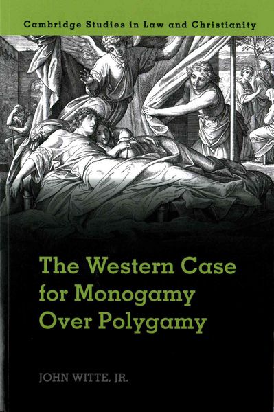 Produktbild: The Western Case for Monogamy Over Polygamy