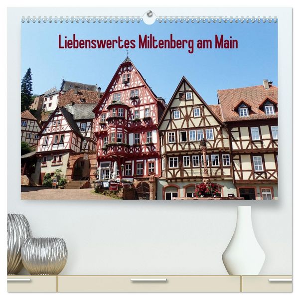 Produktbild: Liebenswertes Miltenberg am Main (hochwertiger Premium Wandkalender 2026 DIN A2 quer), Kunstdruck in Hochglanz