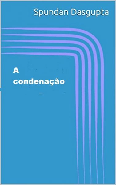 Produktbild: A condena&ccedil;&atilde;o