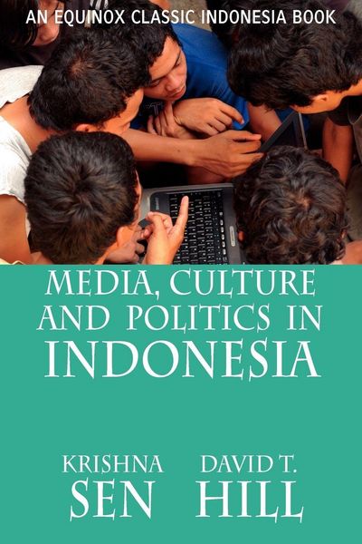 Produktbild: Media, Culture and Politics in Indonesia