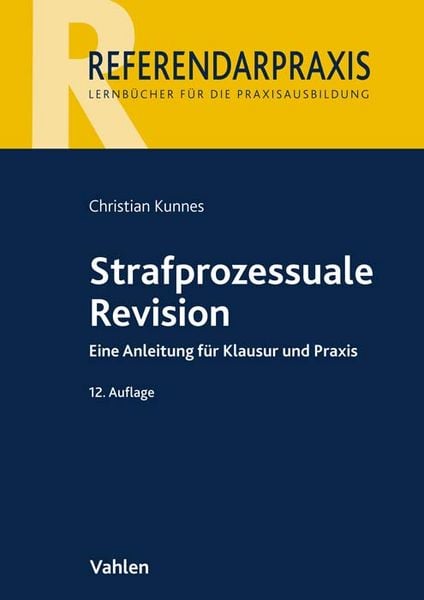 Produktbild: Referendarpraxis / Strafprozessuale Revision