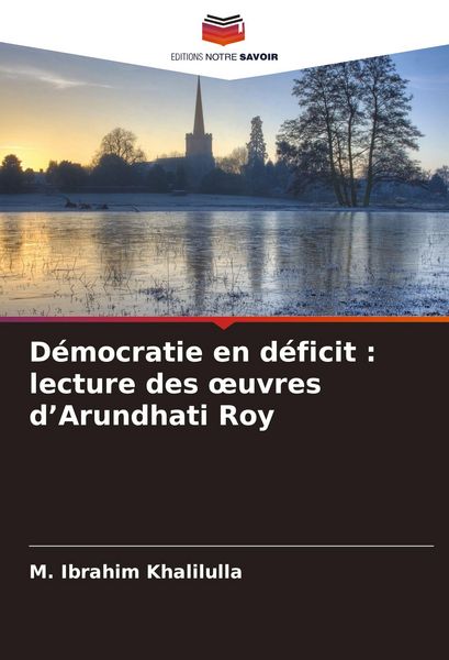 Produktbild: D&eacute;mocratie en d&eacute;ficit : lecture des &iquest;uvres d'Arundhati Roy