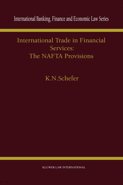 Produktbild: International Trade in Financial Services: The NAFTA Provisions