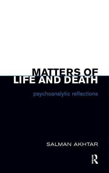 Produktbild: Akhtar, S: Matters of Life and Death