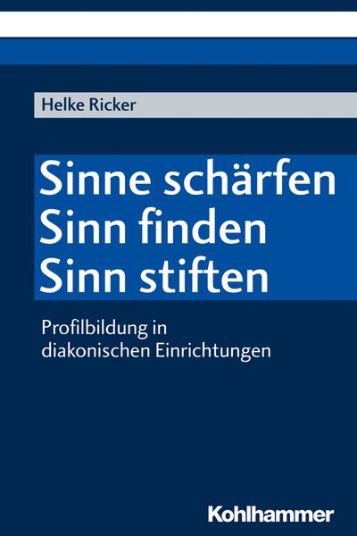 Produktbild: Sinne sch&auml;rfen - Sinn finden - Sinn stiften